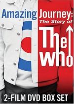 Watch Amazing Journey: The Story of the Who Letmewatchthis