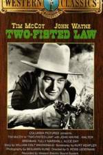 Watch Two-Fisted Law Letmewatchthis