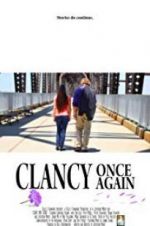 Watch Clancy Once Again Letmewatchthis
