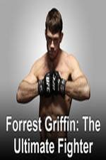 Watch Forrest Griffin: The Ultimate Fighter Letmewatchthis