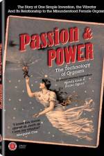 Watch Passion & Power The Technology of Orgasm Letmewatchthis