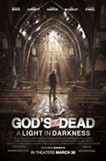 Watch God\'s Not Dead: A Light in Darkness Letmewatchthis