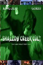 Watch Shallow Creek Cult Letmewatchthis