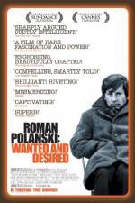 Watch Roman Polanski: Wanted and Desired Letmewatchthis