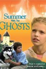 Watch Summer with the Ghosts Letmewatchthis