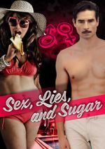 Watch Sex, Lies, and Sugar Letmewatchthis