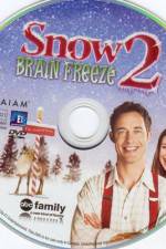 Watch Snow 2 Brain Freeze Letmewatchthis