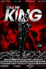 Watch Call Me King Letmewatchthis