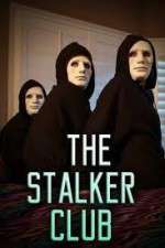 Watch The Stalker Club Letmewatchthis