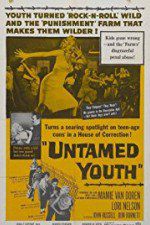 Watch Untamed Youth Letmewatchthis