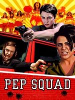 Watch Pep Squad Megavideo
