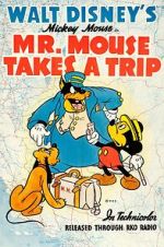 Watch Mr. Mouse Takes a Trip Letmewatchthis