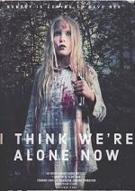 Watch I Think We\'re Alone Now Letmewatchthis