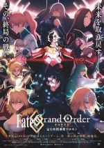 Watch Fate Grand Order: The Grand Temple of Time Letmewatchthis