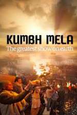 Watch Kumbh Mela: The Greatest Show on Earth Letmewatchthis