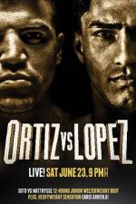 Watch Victor Ortiz vs Josesito Lopez Letmewatchthis