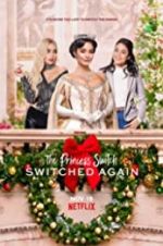 Watch The Princess Switch: Switched Again Letmewatchthis