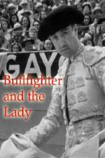 Watch Bullfighter and the Lady Letmewatchthis