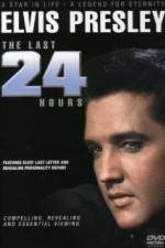 Watch Elvis The Last 24 Hours Letmewatchthis