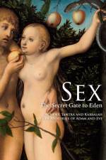 Watch Sex The Secret Gate to Eden Letmewatchthis