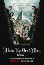Watch Wake Up Dead Man: A Knives Out Mystery Letmewatchthis