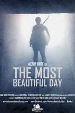 Watch The Most Beautiful Day Letmewatchthis