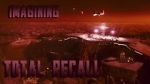 Watch Imagining \'Total Recall\' Letmewatchthis