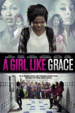 Watch A Girl Like Grace Letmewatchthis