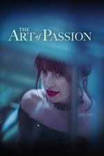 Watch The Art of Passion Letmewatchthis