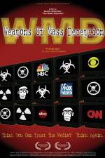 Watch WMD Weapons of Mass Deception Letmewatchthis