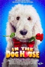 Watch In the Dog House Letmewatchthis