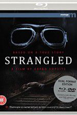 Watch Strangled Letmewatchthis