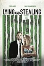 Watch Lying and Stealing Letmewatchthis