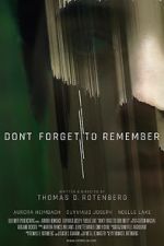 Watch Don\'t Forget to Remember Letmewatchthis
