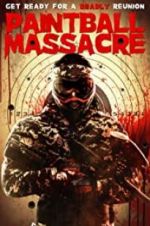 Watch Paintball Massacre Letmewatchthis