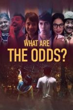 Watch What are the Odds? Letmewatchthis