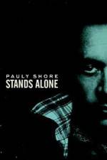 Watch Pauly Shore Stands Alone Letmewatchthis