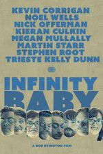 Watch Infinity Baby Letmewatchthis