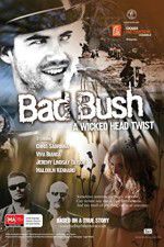 Watch Bad Bush Letmewatchthis