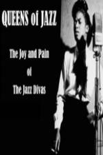 Watch Queens of Jazz: The Joy and Pain of the Jazz Divas Letmewatchthis