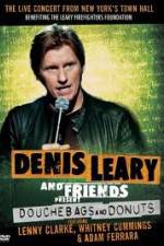 Watch Denis Leary: Douchebags and Donuts Letmewatchthis