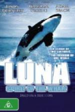 Watch Luna: Spirit of the Whale Letmewatchthis
