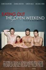 Watch Eating Out The Open Weekend Letmewatchthis