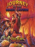 Watch Josh Kirby: Time Warrior! Chap. 5: Journey to the Magic Cavern Letmewatchthis