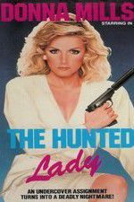 Watch The Hunted Lady Letmewatchthis