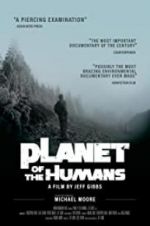 Watch Planet of the Humans Letmewatchthis