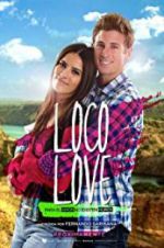 Watch Loco Love Letmewatchthis