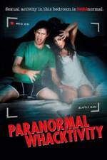 Watch Paranormal Whacktivity Letmewatchthis