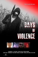 Watch Days of Violence Letmewatchthis