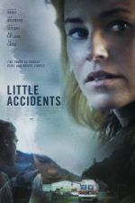 Watch Little Accidents Letmewatchthis